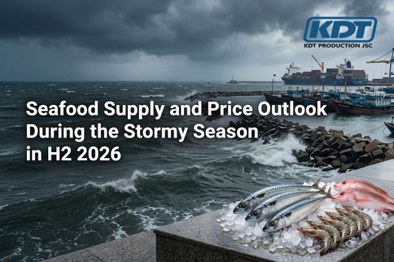 Seafood Supply and Price Outlook During the Stormy Season in H2 2026