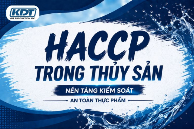 HACCP in Seafood Processing – The Foundation of Food Safety
